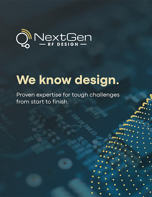 NextGen RF Design Brochure NextGen RF Design Brochure